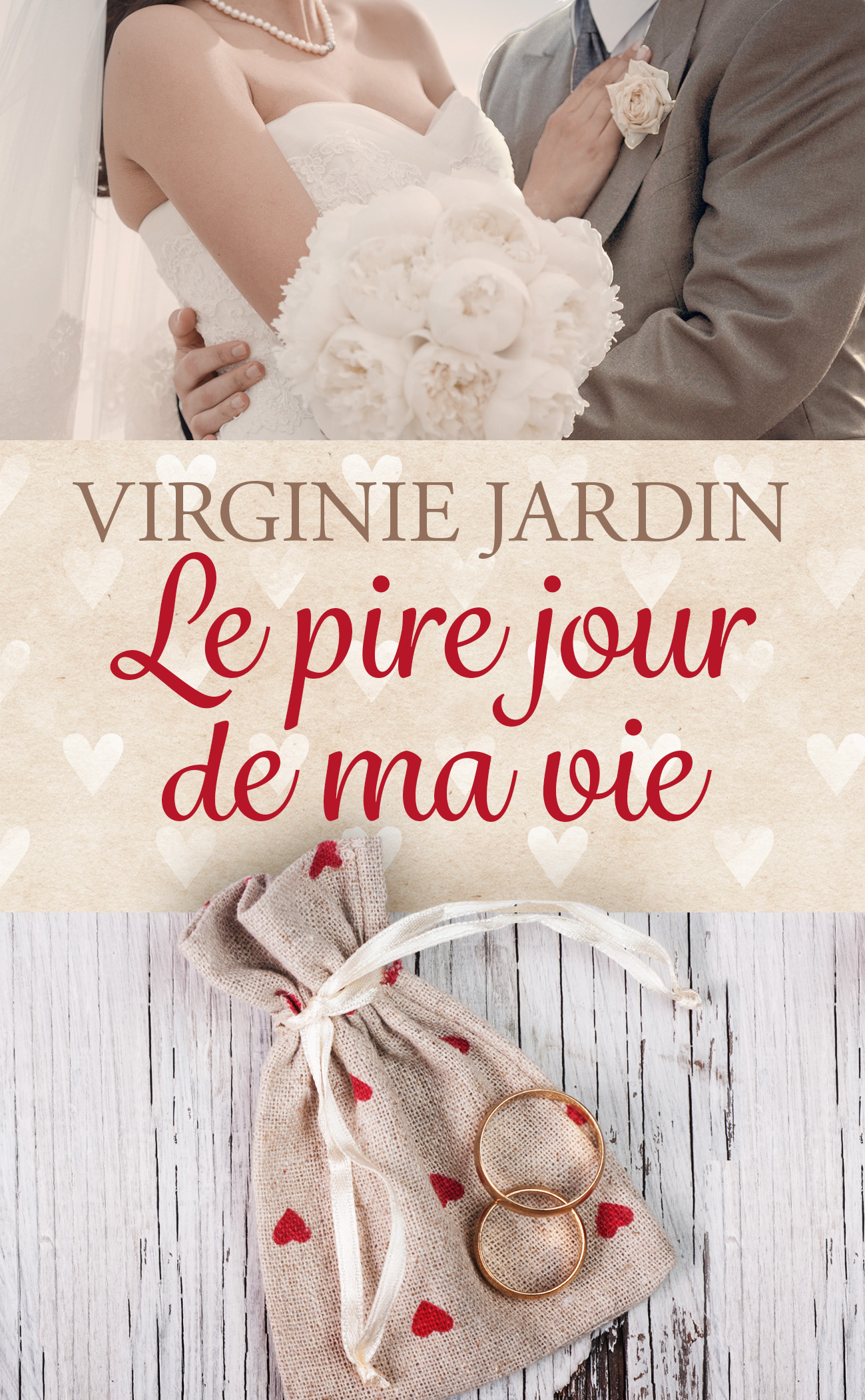 Le pire jour de ma vie