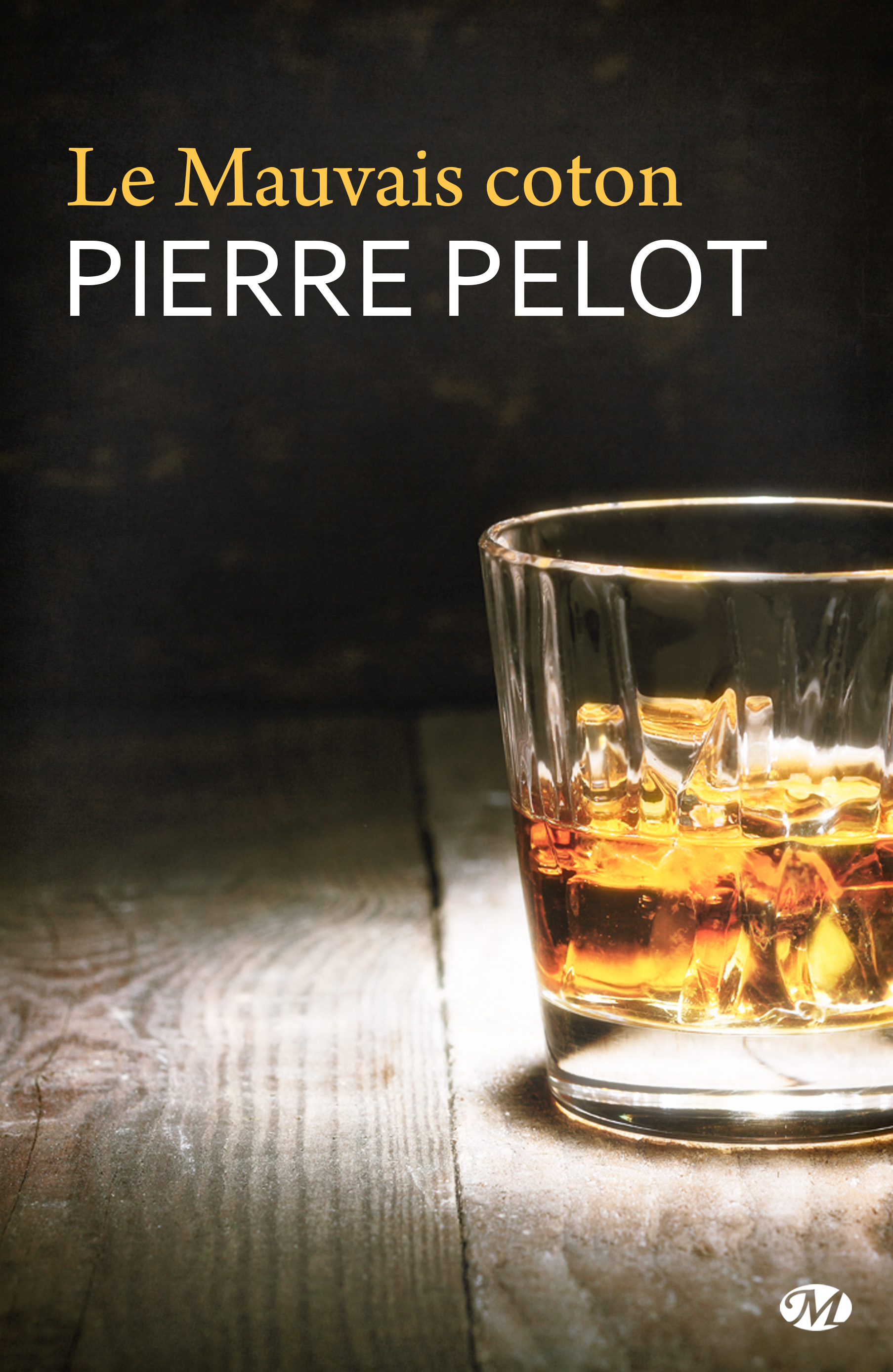 Le Mauvais coton