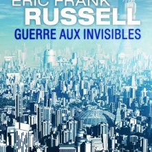Guerre aux invisibles