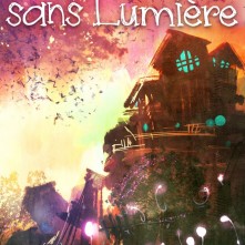 Un monde sans lumière