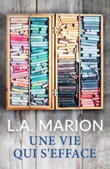 Une vie qui s’efface
