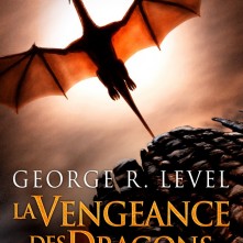 La Vengeance des dragons