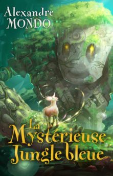 La mystérieuse jungle bleue